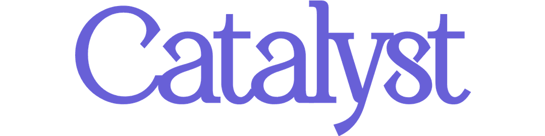 Catalyst